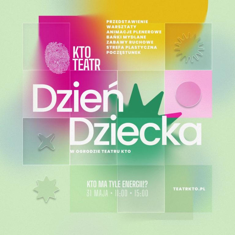 Kolorowy plakat graficzny tryskający energią dla wydarzenia KTO Teatrs Dzień Dziecka. Abstrakcyjne kształty, aktywności i szczegóły wydarzenia. Dołącz do nas 31 maja, 11:00-15:00 w tętniącym życiem Ogrodzie Teatru KTO!.